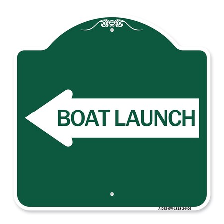 Signmission Boat Launch With Left Arrow, Green & White Aluminum Architectural Sign, 18" x 18", GW-1818-24406 A-DES-GW-1818-24406